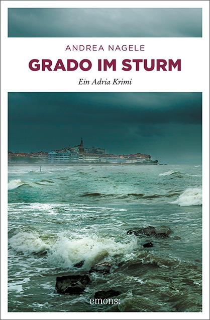 Cover-Bild Grado im Sturm