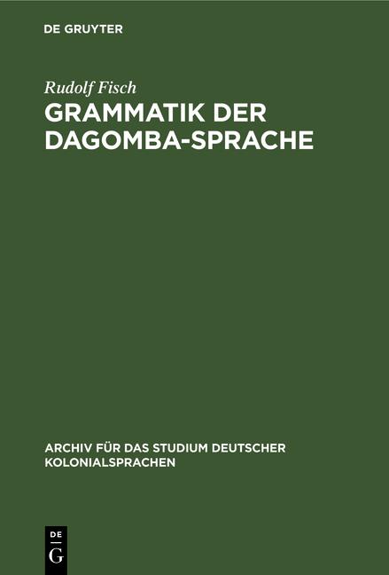 Cover-Bild Grammatik der Dagomba-Sprache