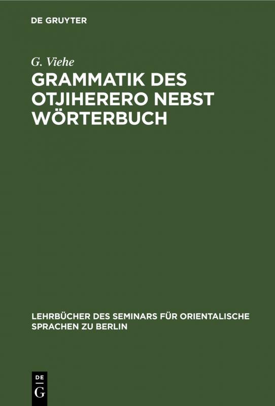 Cover-Bild Grammatik des Otjiherero nebst Wörterbuch