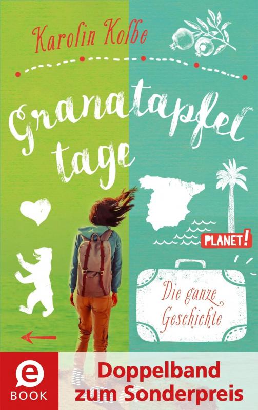 Cover-Bild Granatapfeltage – Die ganze Geschichte (Doppelband zum Sonderpreis)