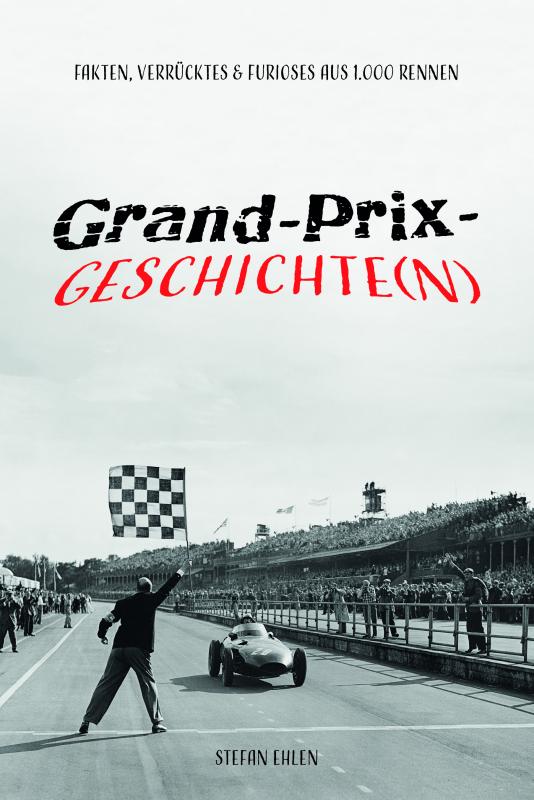 Cover-Bild Grand-Prix-Geschichte(n)