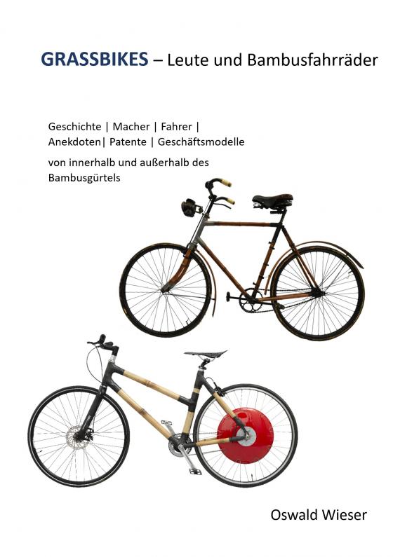 Cover-Bild Grassbikes - Leute und Bambusfahrräder