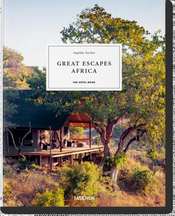Cover-Bild Great Escapes Africa. The Hotel Book