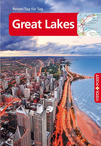 Cover-Bild Great Lakes - VISTA POINT Reiseführer Reisen Tag für Tag