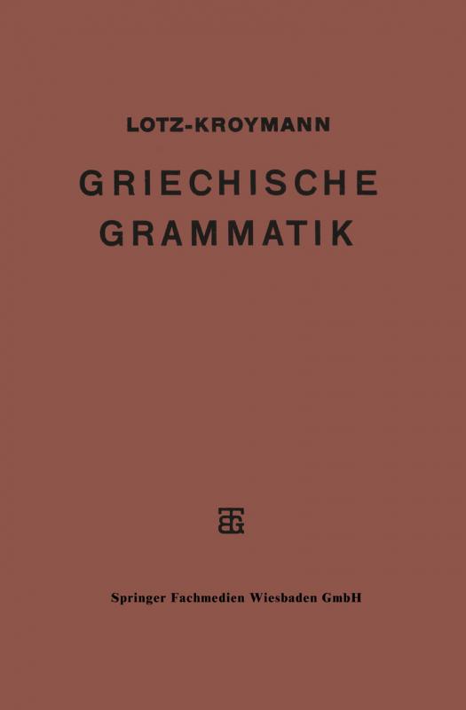 Cover-Bild Griechische Formenlehre. Griechische Satzlehre