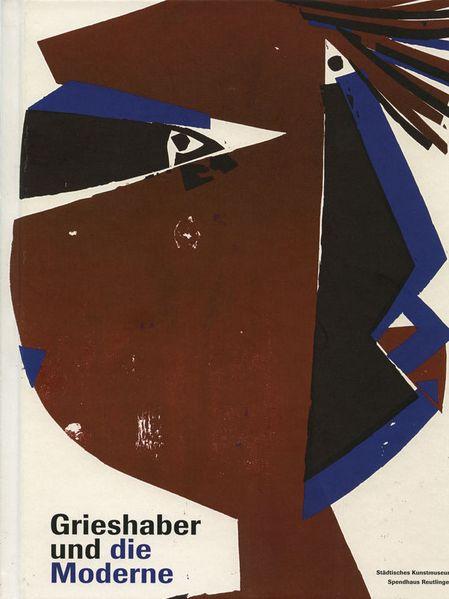 Cover-Bild Grieshaber und die Moderne