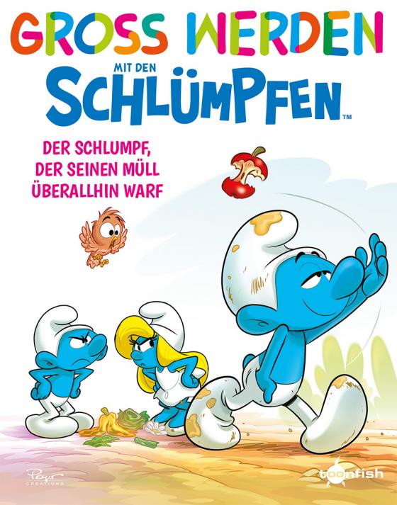 Cover-Bild Groß werden mit den Schlümpfen: Der Schlumpf, der seinen Müll überall hinwarf