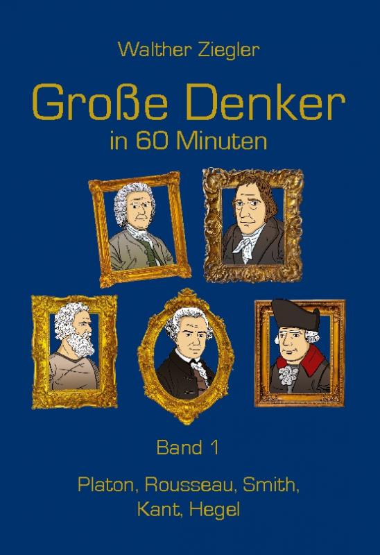 Cover-Bild Große Denker in 60 Minuten - Band 1