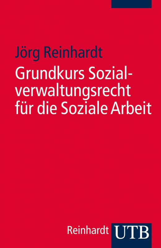 Cover-Bild Grundkurs Sozialverwaltungsrecht für die Soziale Arbeit