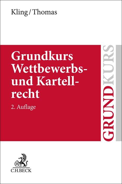 Cover-Bild Grundkurs Wettbewerbs- und Kartellrecht