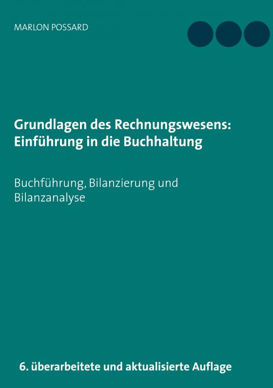 Cover-Bild Grundlagen des Rechnungswesens: Einführung in die Buchhaltung