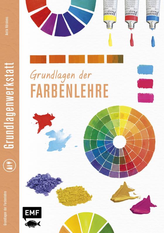 Cover-Bild Grundlagenwerkstatt: Grundlagen der Farbenlehre