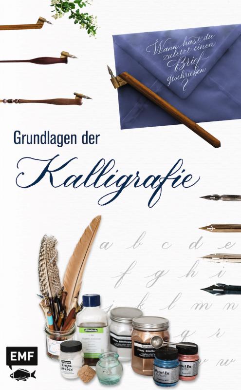 Cover-Bild Grundlagenwerkstatt: Grundlagen der Kalligrafie
