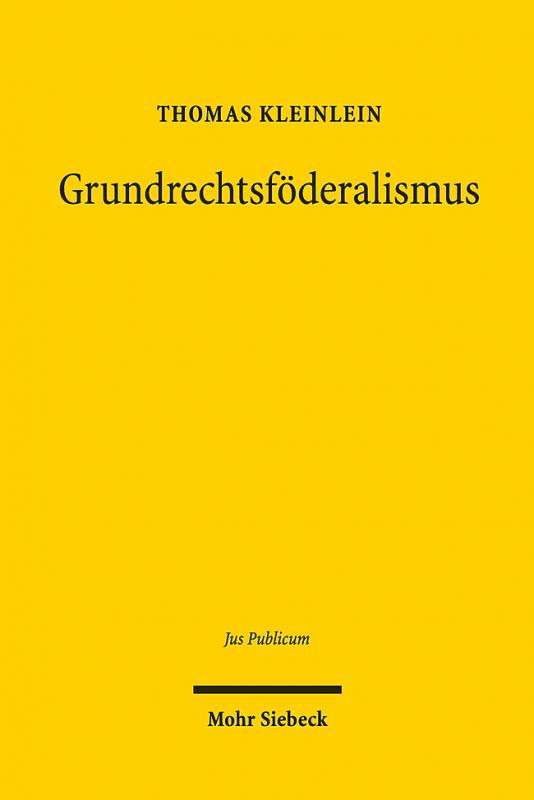 Cover-Bild Grundrechtsföderalismus