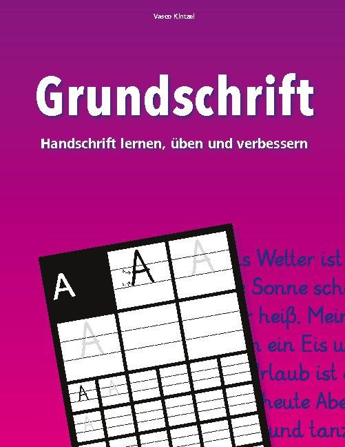 Cover-Bild Grundschrift - Handschrift lernen, üben und verbessern