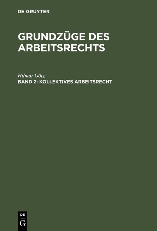 Cover-Bild Grundzüge des Arbeitsrechts / Kollektives Arbeitsrecht
