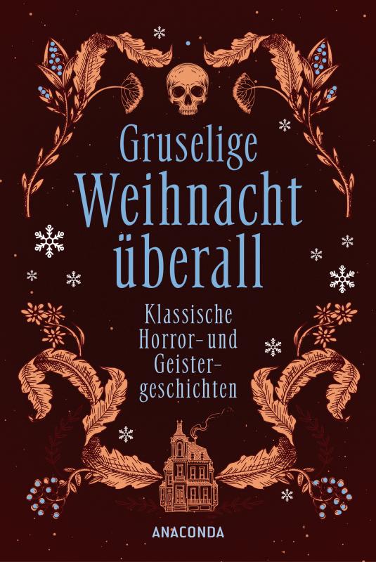 Cover-Bild Gruselige Weihnacht überall. Klassische Horror- und Geistergeschichten
