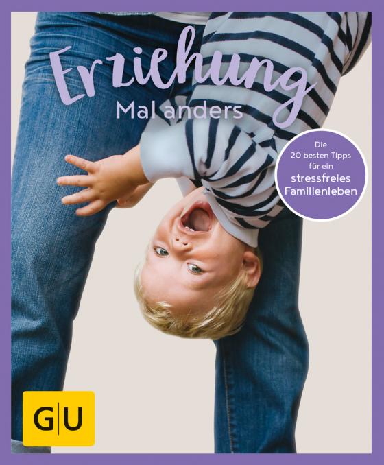 Cover-Bild GU Aktion Ratgeber Junge Familien - Erziehung mal anders