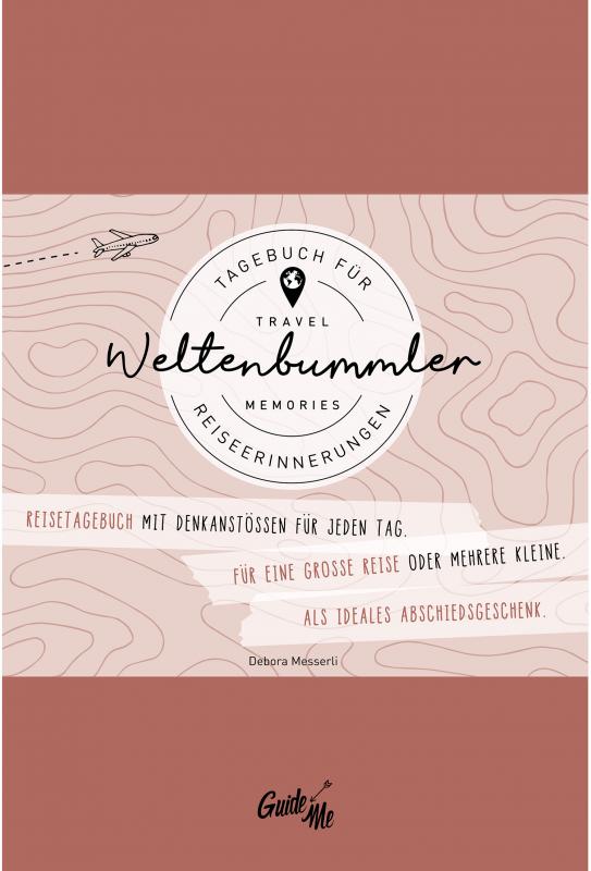Cover-Bild GuideMe Travel Memories "Weltenbummler" – Reisetagebuch