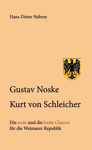 Cover-Bild Gustav Noske Kurt von Schleicher
