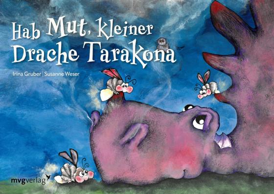Cover-Bild Hab Mut, kleiner Drache Tarakona