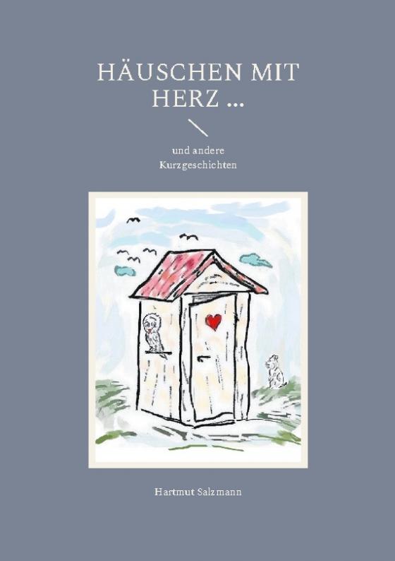 Cover-Bild Häuschen mit Herz ...
