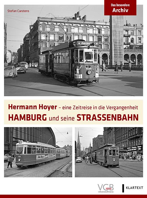 Cover-Bild Hamburg und seine Straßenbahn
