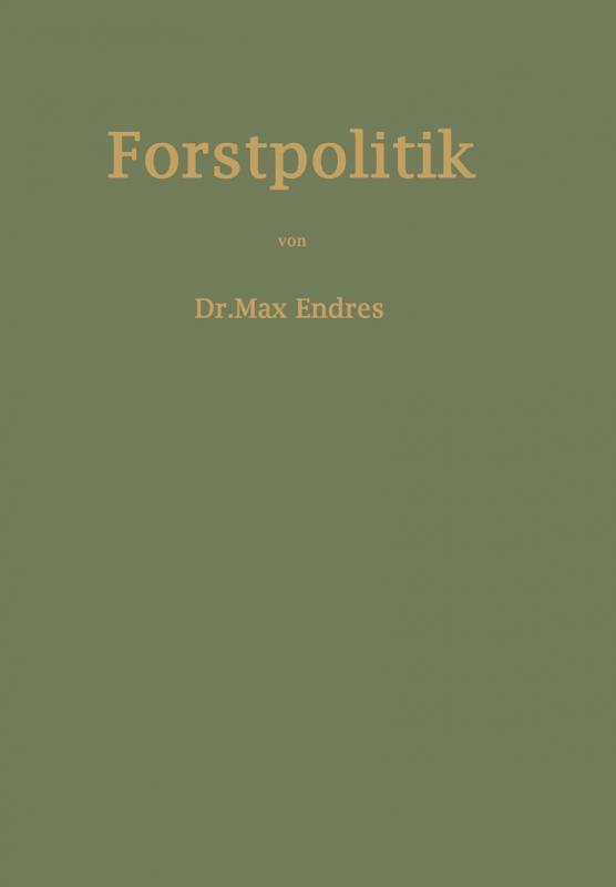 Cover-Bild Handbuch der Forstpolitik mit besonderer Berücksichtigung der Gesetzgebung und Statistik
