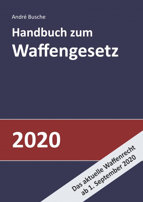 Cover-Bild Handbuch zum Waffengesetz 2020