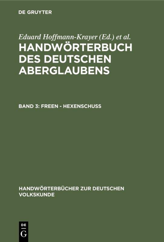 Cover-Bild Handwörterbuch des deutschen Aberglaubens / Freen - Hexenschuss