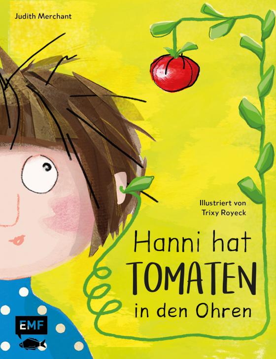 Cover-Bild Hanni hat Tomaten in den Ohren
