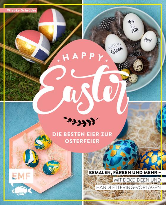 Cover-Bild Happy Easter – Die besten Eier zur Osterfeier