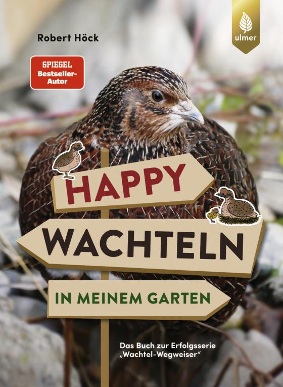 Cover-Bild Happy Wachteln in meinem Garten