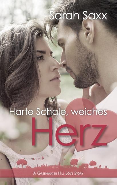 Cover-Bild Harte Schale, weiches Herz