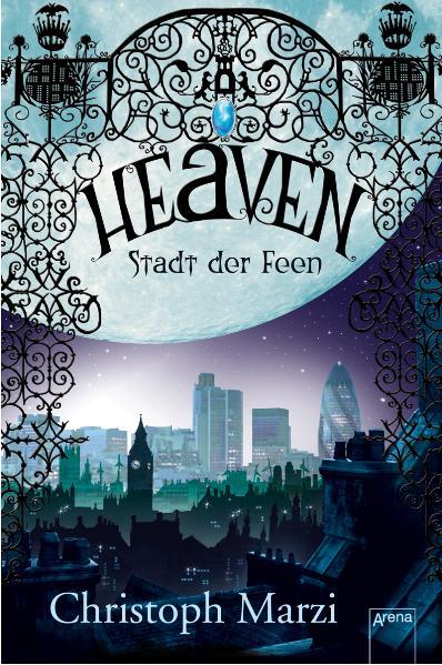Cover-Bild Heaven - Stadt der Feen