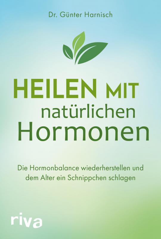Cover-Bild Heilen mit natürlichen Hormonen