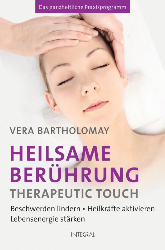 Cover-Bild Heilsame Berührung - Therapeutic Touch