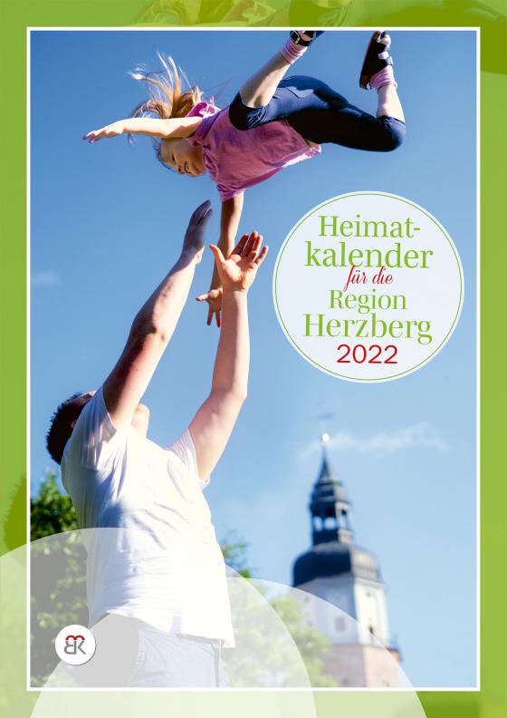 Cover-Bild Heimatkalender 2022 für die Region Herzberg