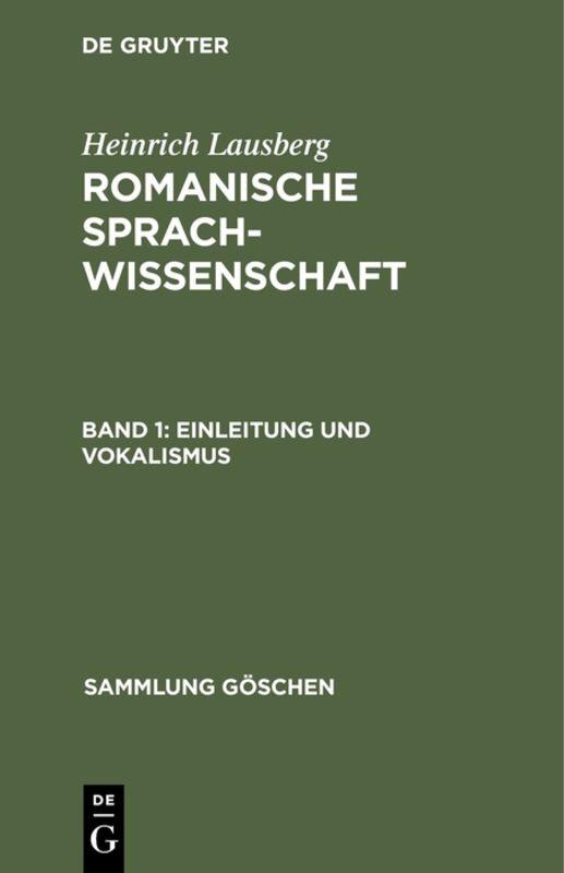 Cover-Bild Heinrich Lausberg: Romanische Sprachwissenschaft / Einleitung und Vokalismus