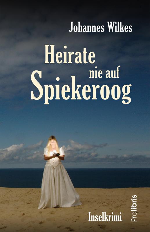 Cover-Bild Heirate nie auf Spiekeroog