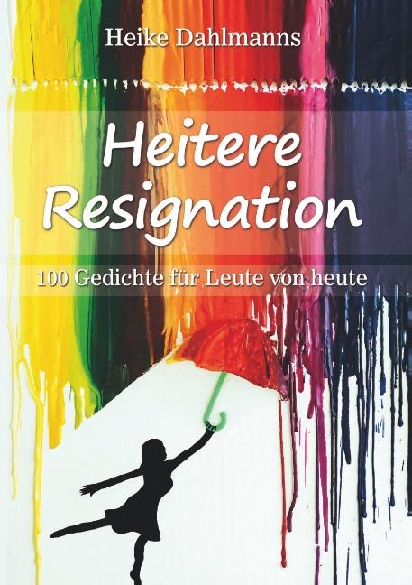 Cover-Bild Heitere Resignation
