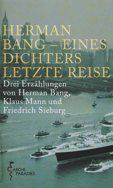 Cover-Bild Herman Bang - Eines Dichters letzte Reise