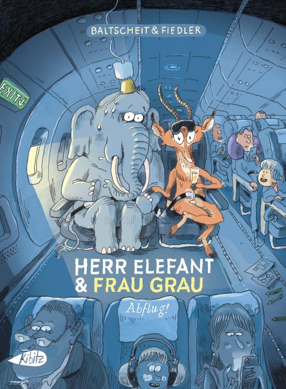 Cover-Bild Herr Elefant und Frau Grau: Abflug
