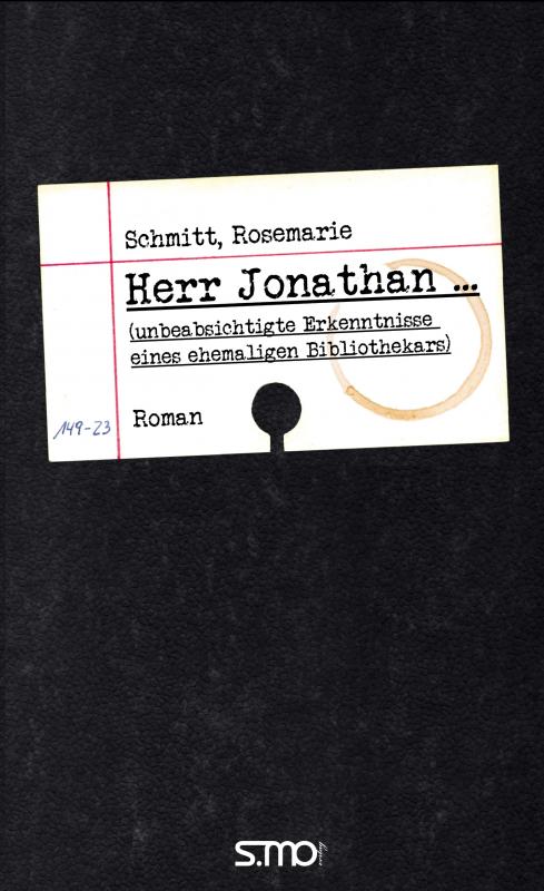 Cover-Bild Herr Jonathan ... (unbeabsichtigte Erkenntnisse eines ehemaligen Bibliothekars)