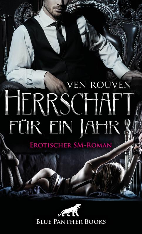 Cover-Bild Herrschaft für ein Jahr | Erotischer SM-Roman
