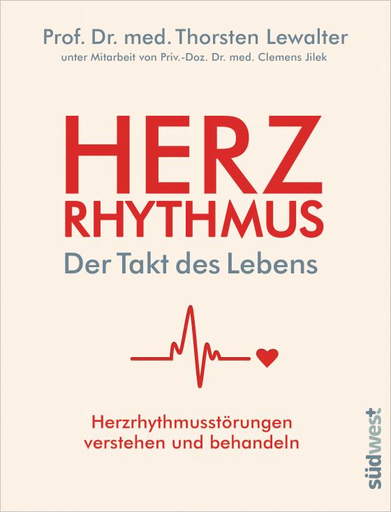 Cover-Bild Herzrhythmus – Der Takt des Lebens. Herzrhythmusstörungen verstehen und behandeln
