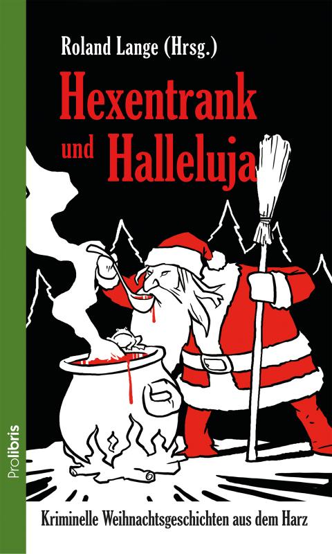 Cover-Bild Hexentrank und Halleluja
