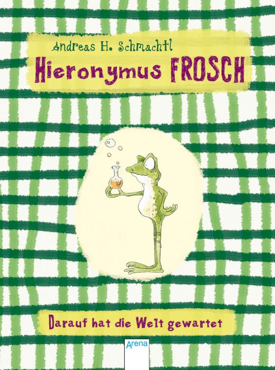 Cover-Bild Hieronymus Frosch - Darauf hat die Welt gewartet