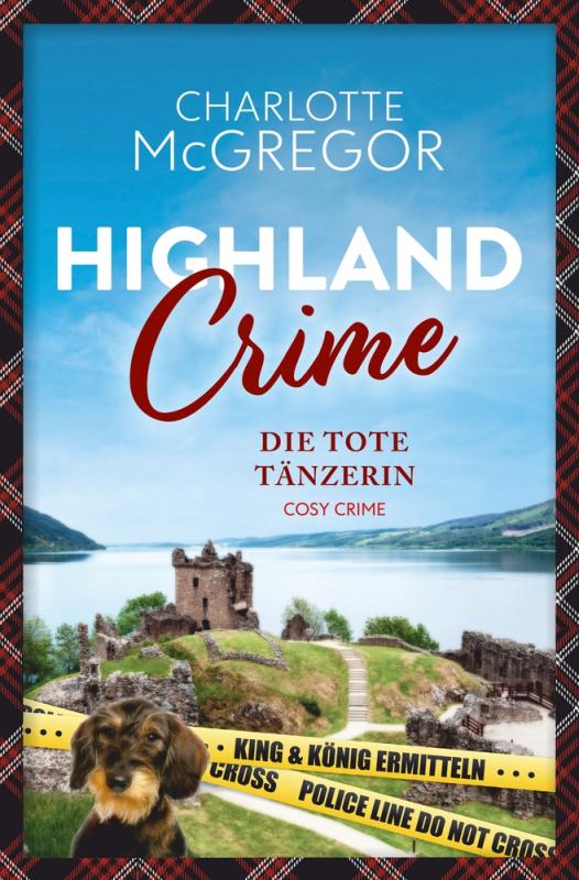 Cover-Bild Highland Crime – Die tote Tänzerin