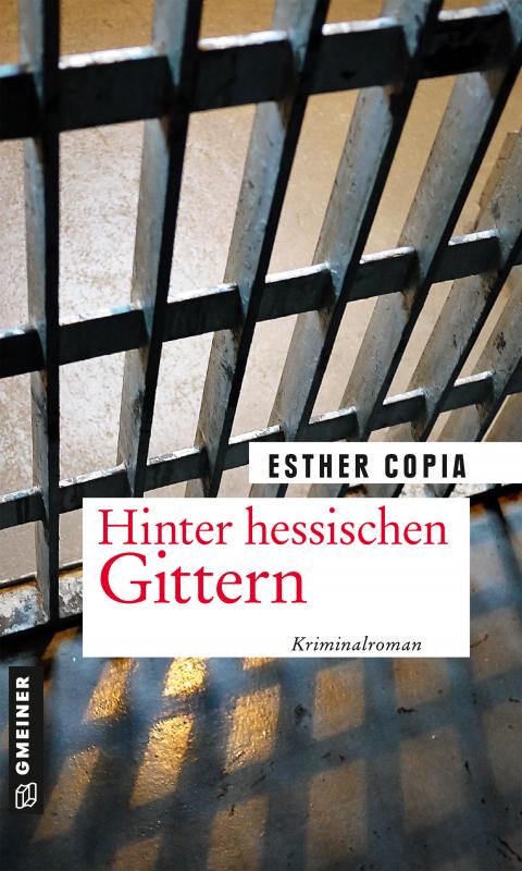 Cover-Bild Hinter hessischen Gittern